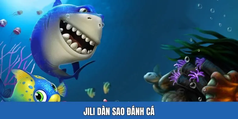 Siêu phẩm dàn sao đánh cá tại sảnh game