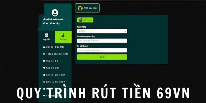 Quy trình rút tiền tại nhà cái 69VN chi tiết